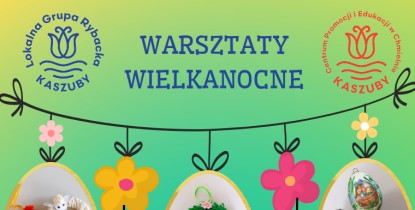 OFERTA WARSZTAT&Oacute;W WIELKANOCNYCH